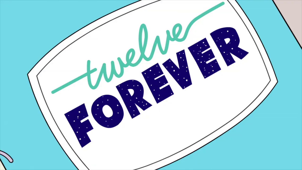 Twelve Forever