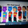 the rival squad