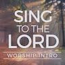 sing to the Lord