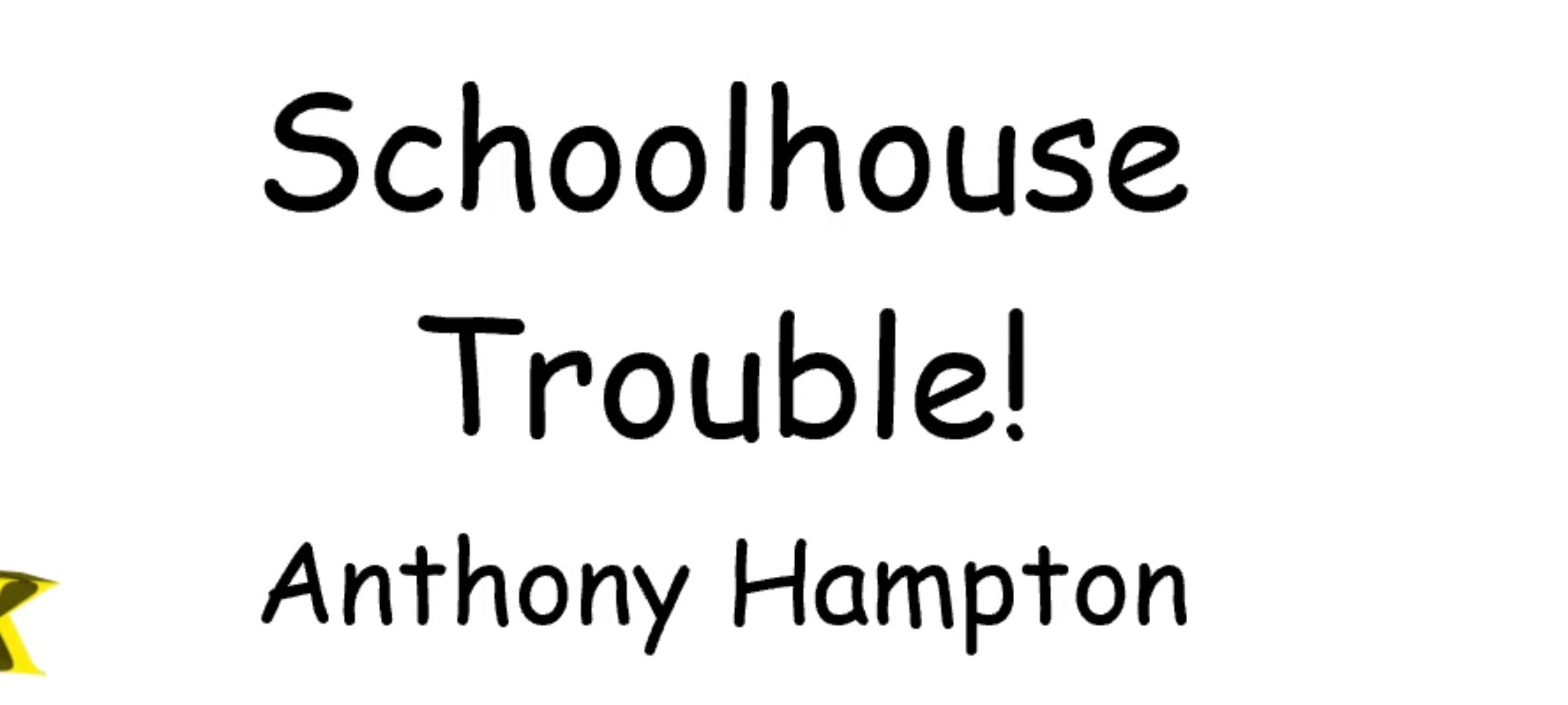 Baldi's basics - schoolhouse trouble