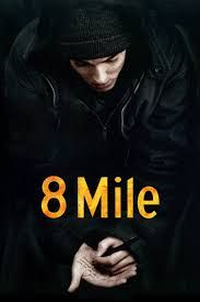 8 mile Eminem