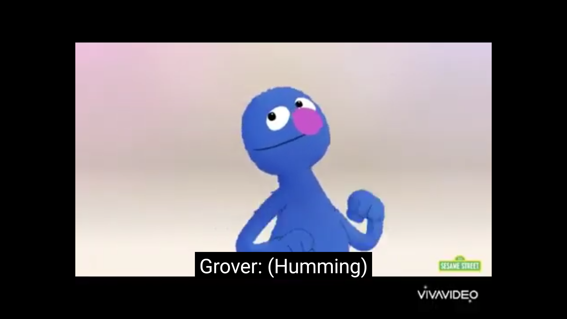 Literally A Grover Humming