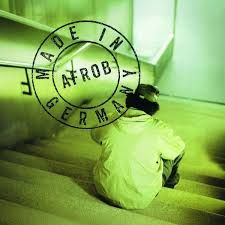 Afrob (Made in Germany Era)