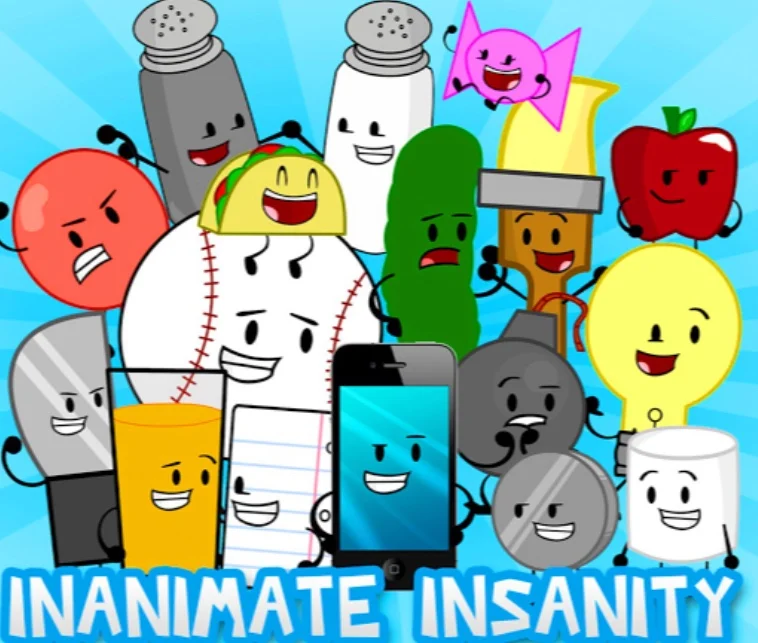 Literally every single inanimate insanity character ever