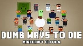 Dumb ways to die Minecraft edition