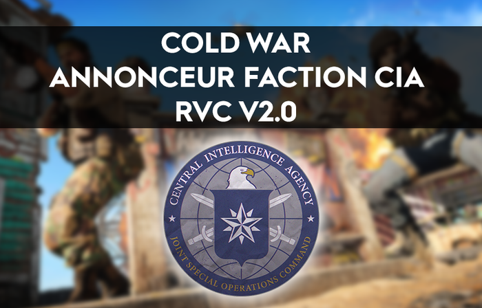 Annonceurs COD CW - Faction CIA