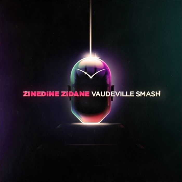 Vaudeville Smash - Zinedine Zidane (Drums)
