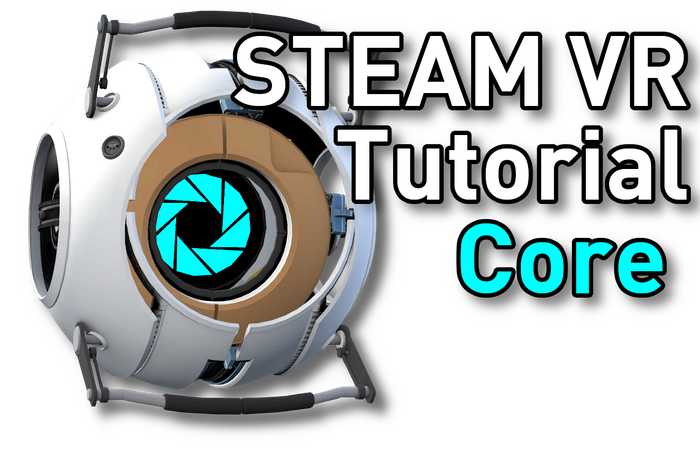 Steam VR Tutorial Core
