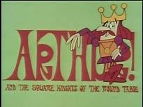 Arthur and the square knights of the round table song voices 1960s