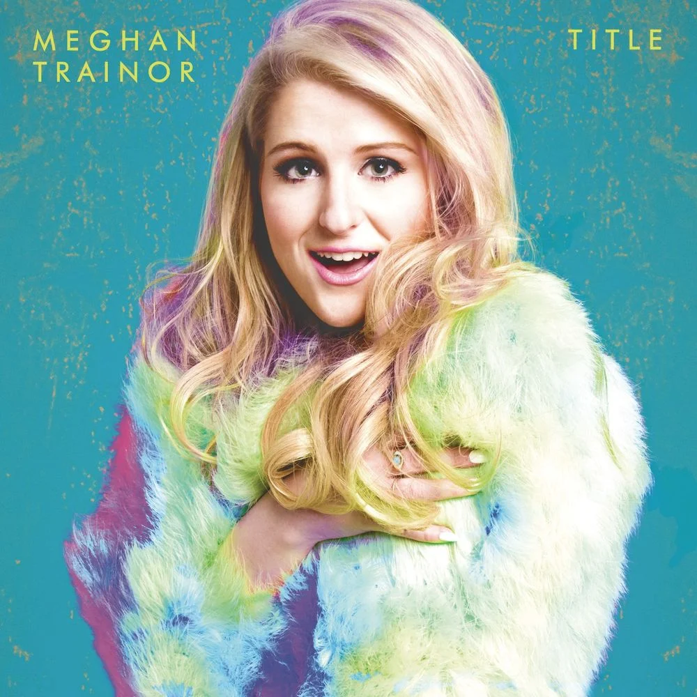 Meghan Trainor (2015-2016)