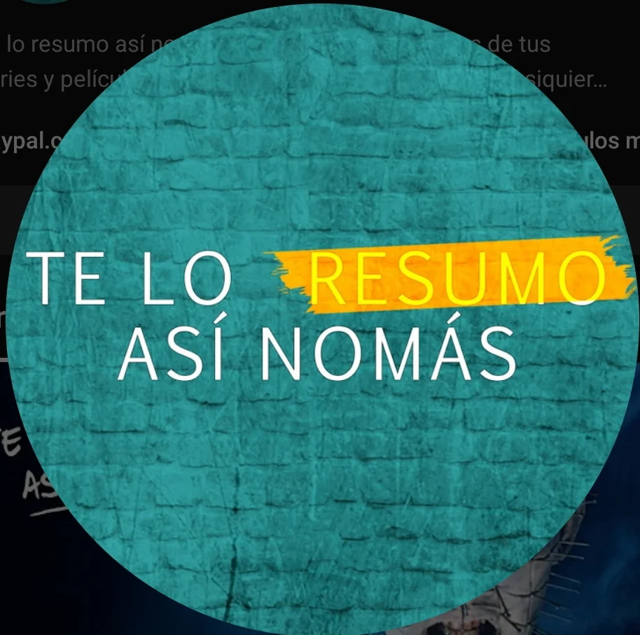 Te lo resumo así nomas