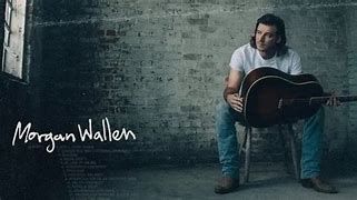 Morgan Wallen (need a boat)