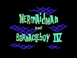 Literally the Mermaidman and Barnacle Boy theme (The Lineman)