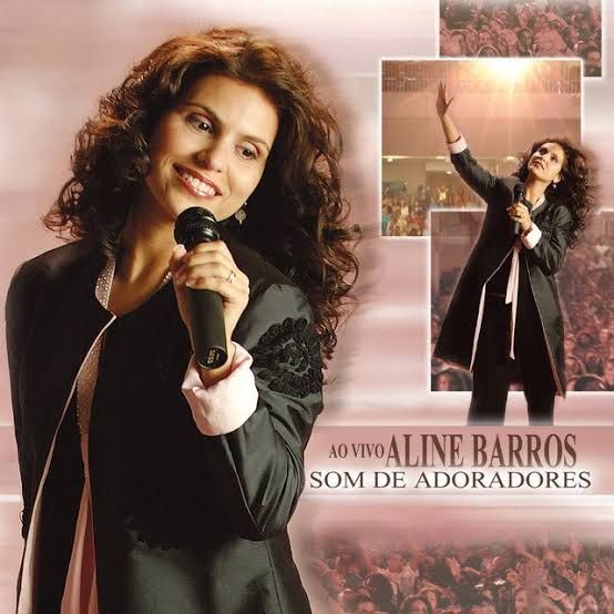Aline Barros (Era Som de Adoradores)