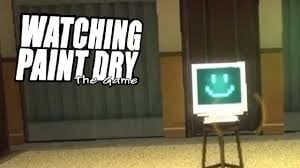 Watching Paint Dry The Game