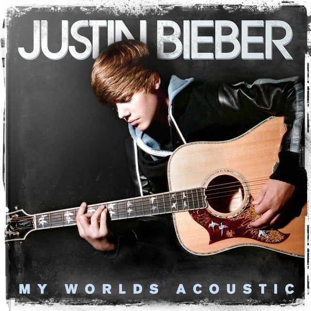 Justin Bieber (2010) (My Worlds Acoustic)