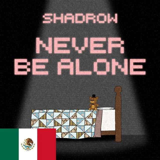 never be alone (fnaf 4) (shadrow) (español latino)