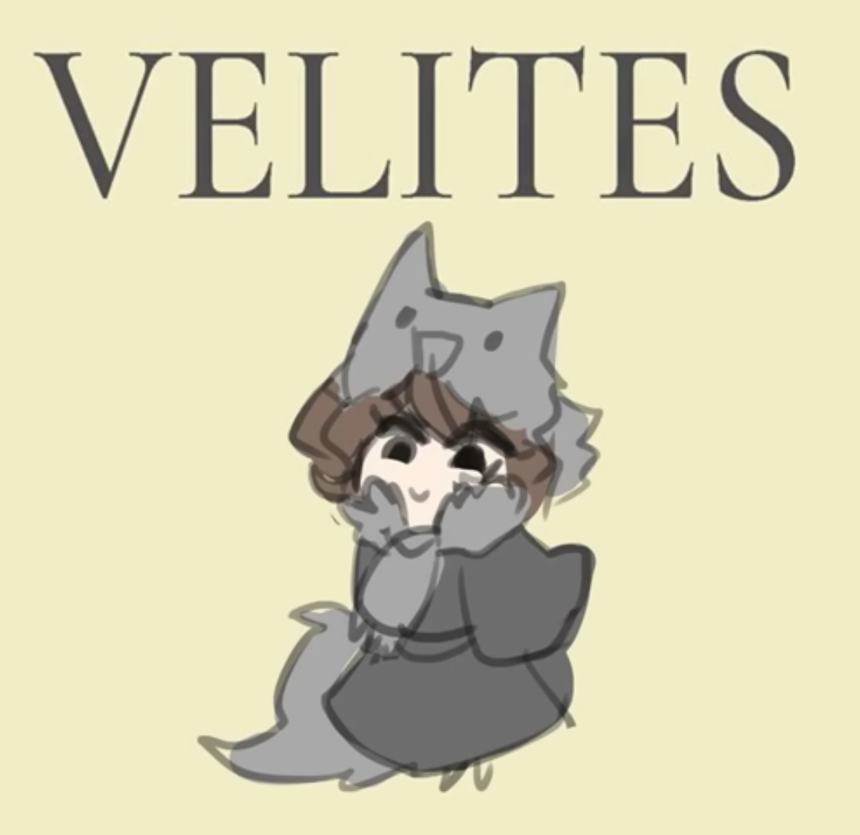 [I am dowg] Velites