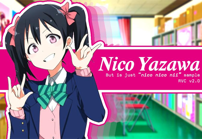 Nico Yazawa (But only Nico Nico Nii Sample)