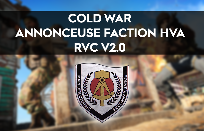 Annonceurs COD CW - Faction HVA