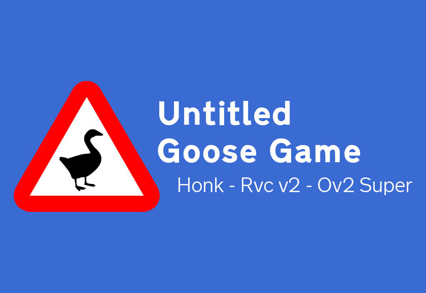 Untitled Goose Game [ Goose Honk ]