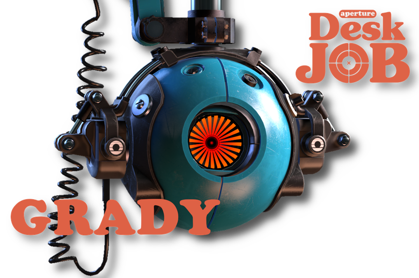 Grady - Aperture Desk Job