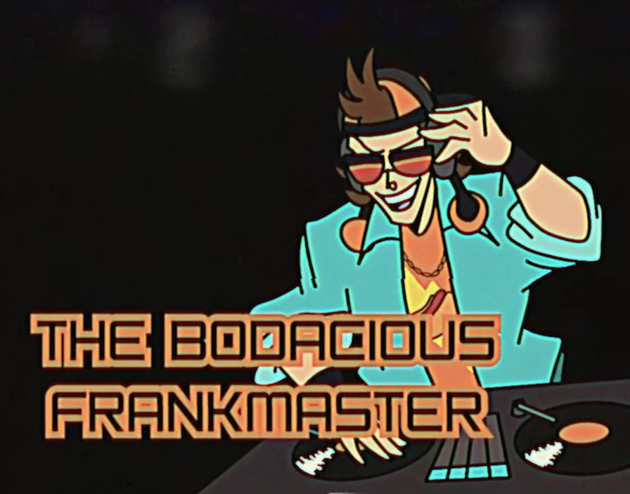Bodacious Frankmaster