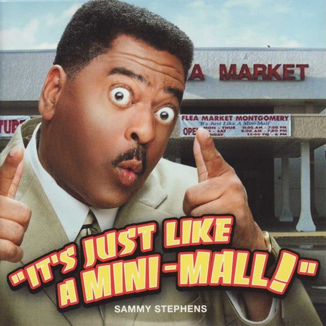 Sammy Stephens (Flea Market Montgomery Rap)