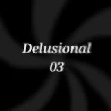 Delusional_03