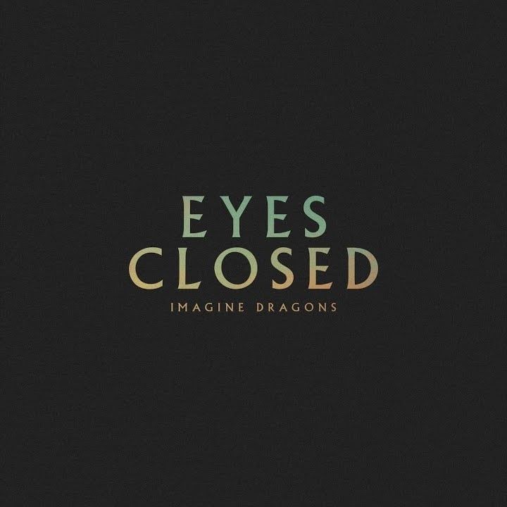 Imagine Dragons - Eyes Closed (Drums, Updated Model)