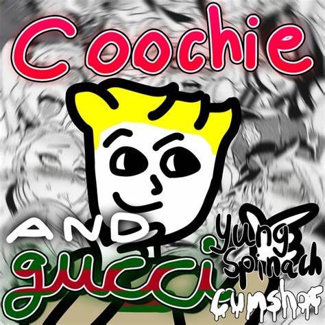 Yung Spinach (Coochie and Gucci Era)