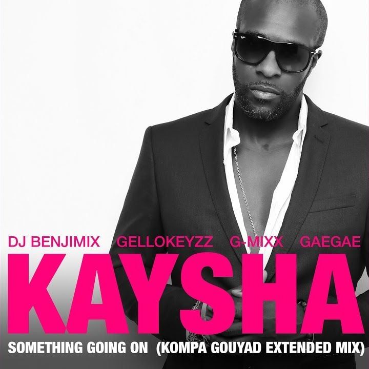 Kaysha ft. 4 others - Something Going On (Kompa Gouyad Extended Mix) (Drums)