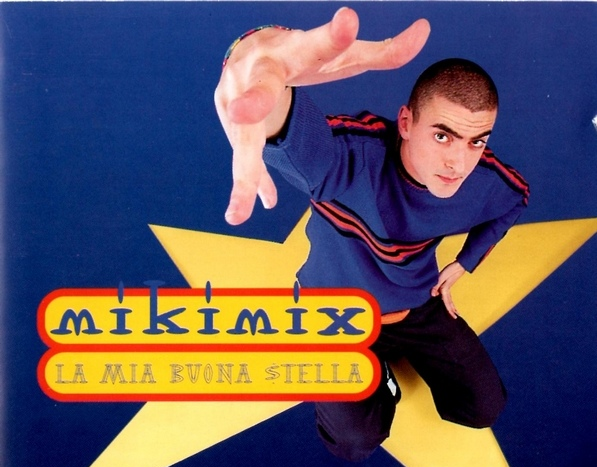 Mikimix (Italian Singer Pop Rap) (Before to Caparezza) (1997) [Itaila]