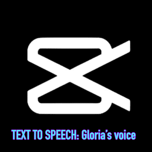 CapCut: TTS GLORIA VOICE
