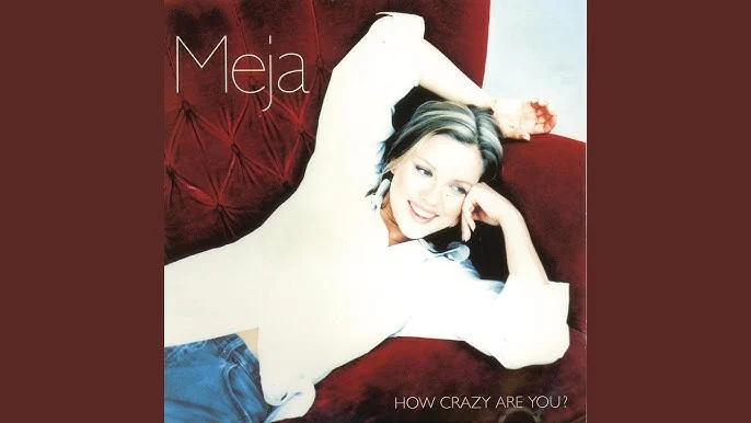 Meja - How Crazy Are You? (Lead Vocals Only)