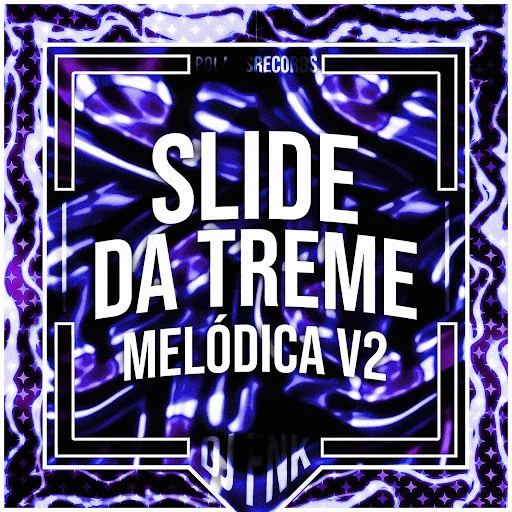 Slide Da Treme Melódica