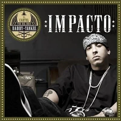 Daddy Yankee (El Cartel 2007)