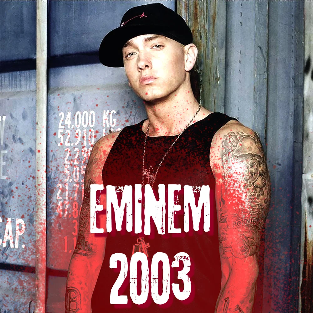 Eminem - 2003