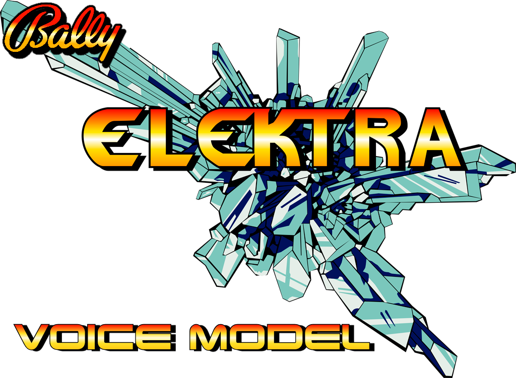 Elektra Pinball Voice Model