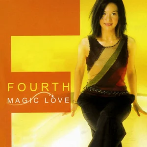 โฟร์ท นฤมล ยุคอัลบั้ม Magic Love (FOURTH MAGIC LOVE ALBUM ERA)
