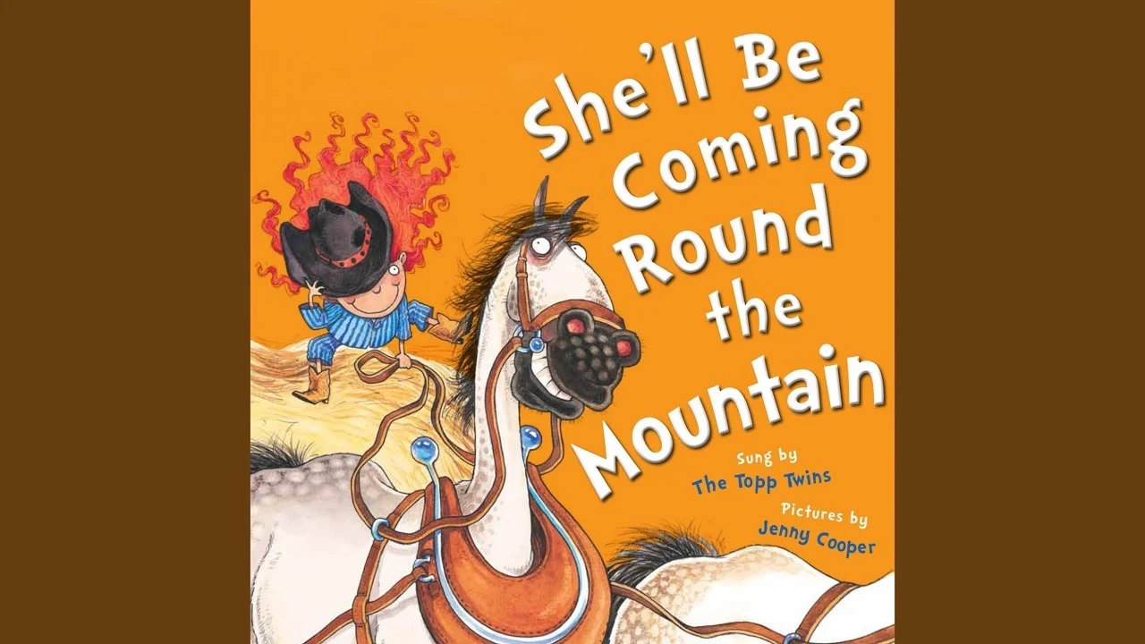 She’ll be coming around the mountain - topp twins