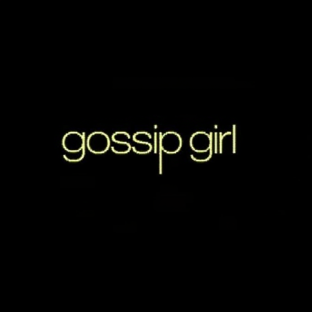 Gossip girl | xoxo