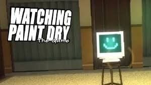 Watching Paint Dry The Game