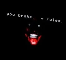 You Broke The Rules (Big Scary)