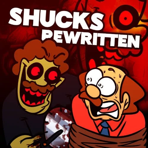 Does Bad Things Guy / Shucks: Rewritten lyrics