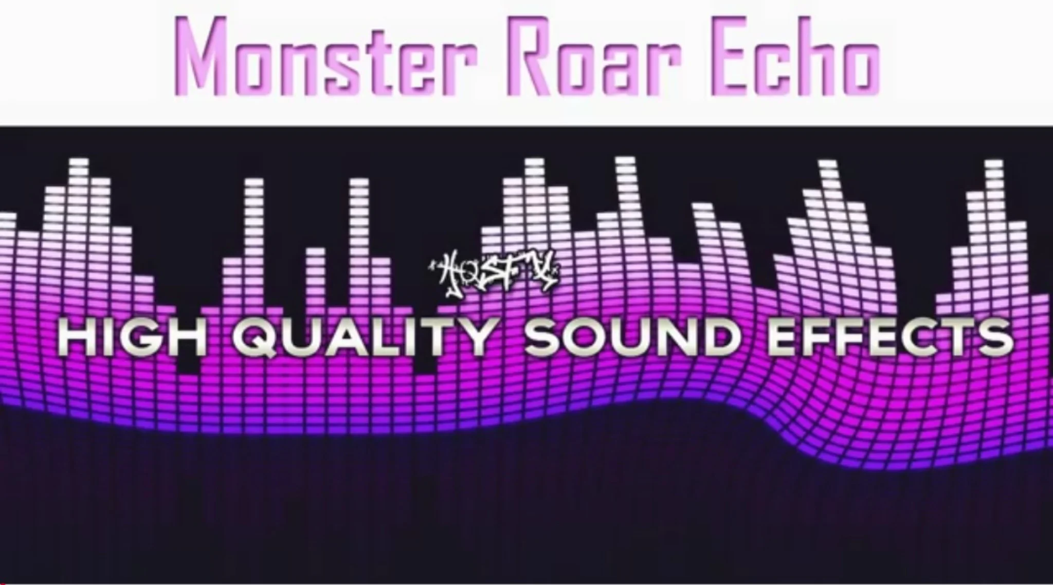 Monster Roar Echo