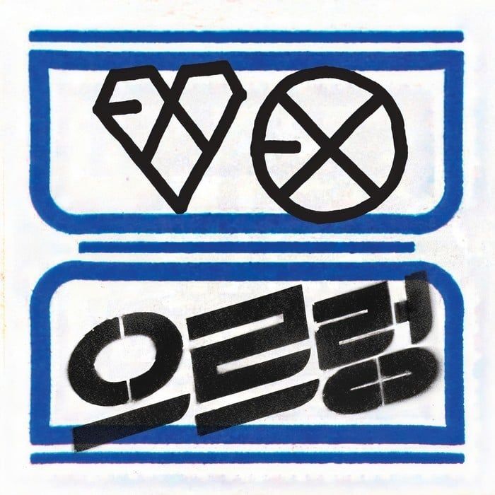 EXO - K Group Chorus/All members（KOREAN：韩语）:金俊勉（김준면，SUHO，수호），边伯贤（변백현、BAEKHYUN），朴灿烈（박찬열、Park Chanyeol），都敬秀（도경수，D.O. ）、金钟仁（김종인/Kim Jong In、카이、KAI），吴世勋（오세훈/Oh SeHun）