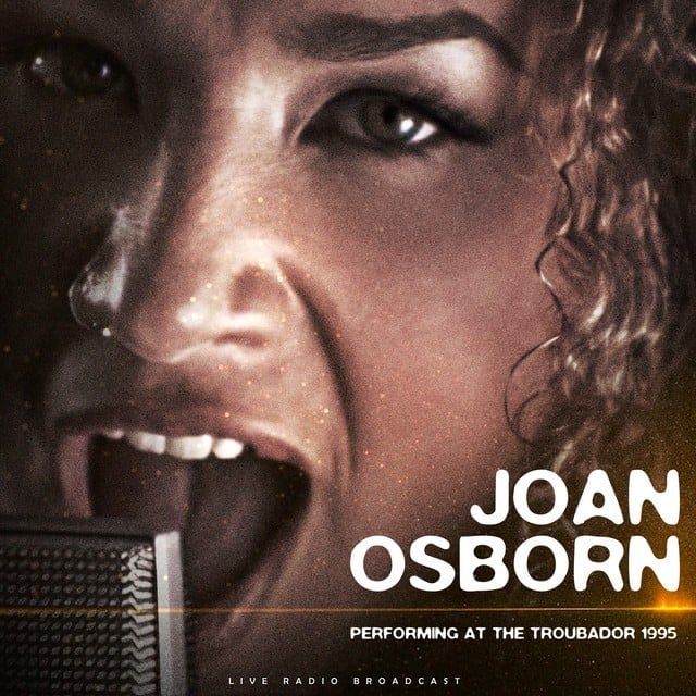 Joan Osborne (Preforming At The Troubador 1995 Era)
